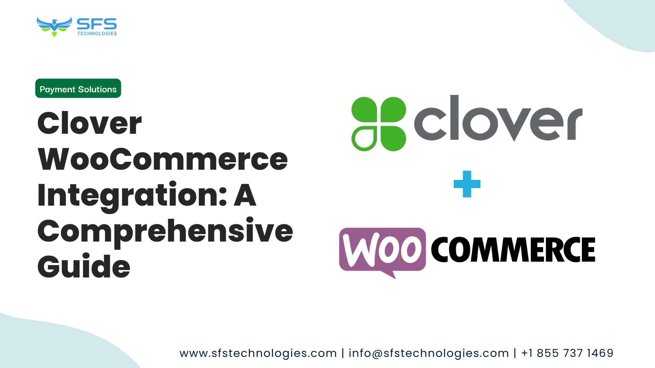 Clover WooCommerce Integration A Comprehensive Guide