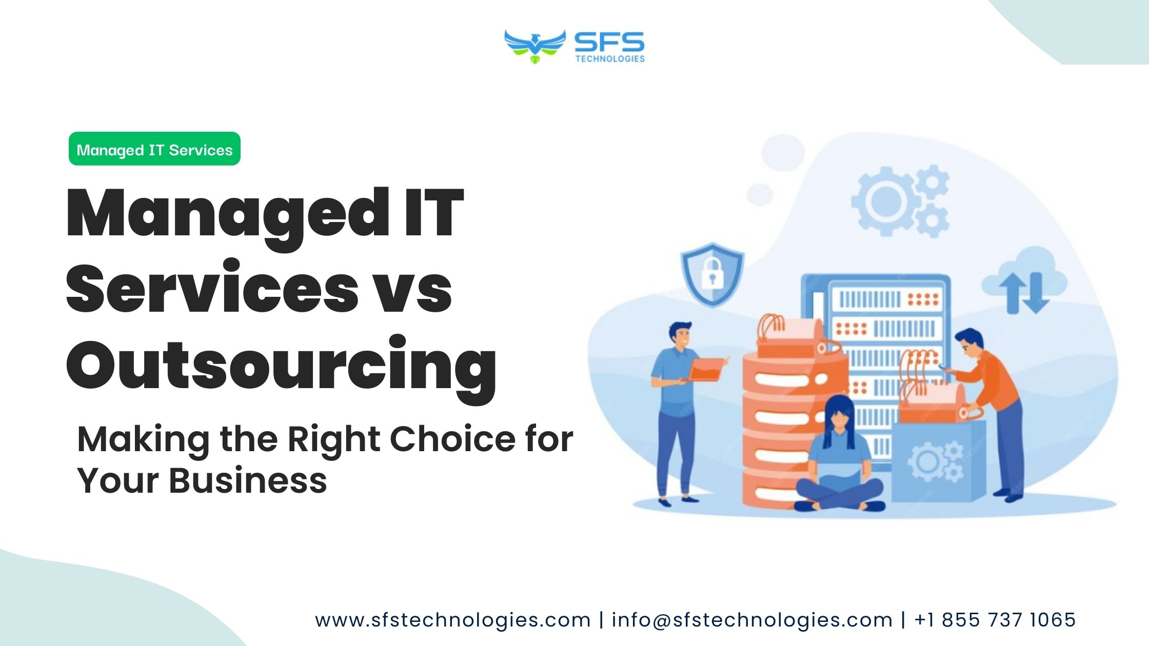 Managed IT Services vs Outsourcing