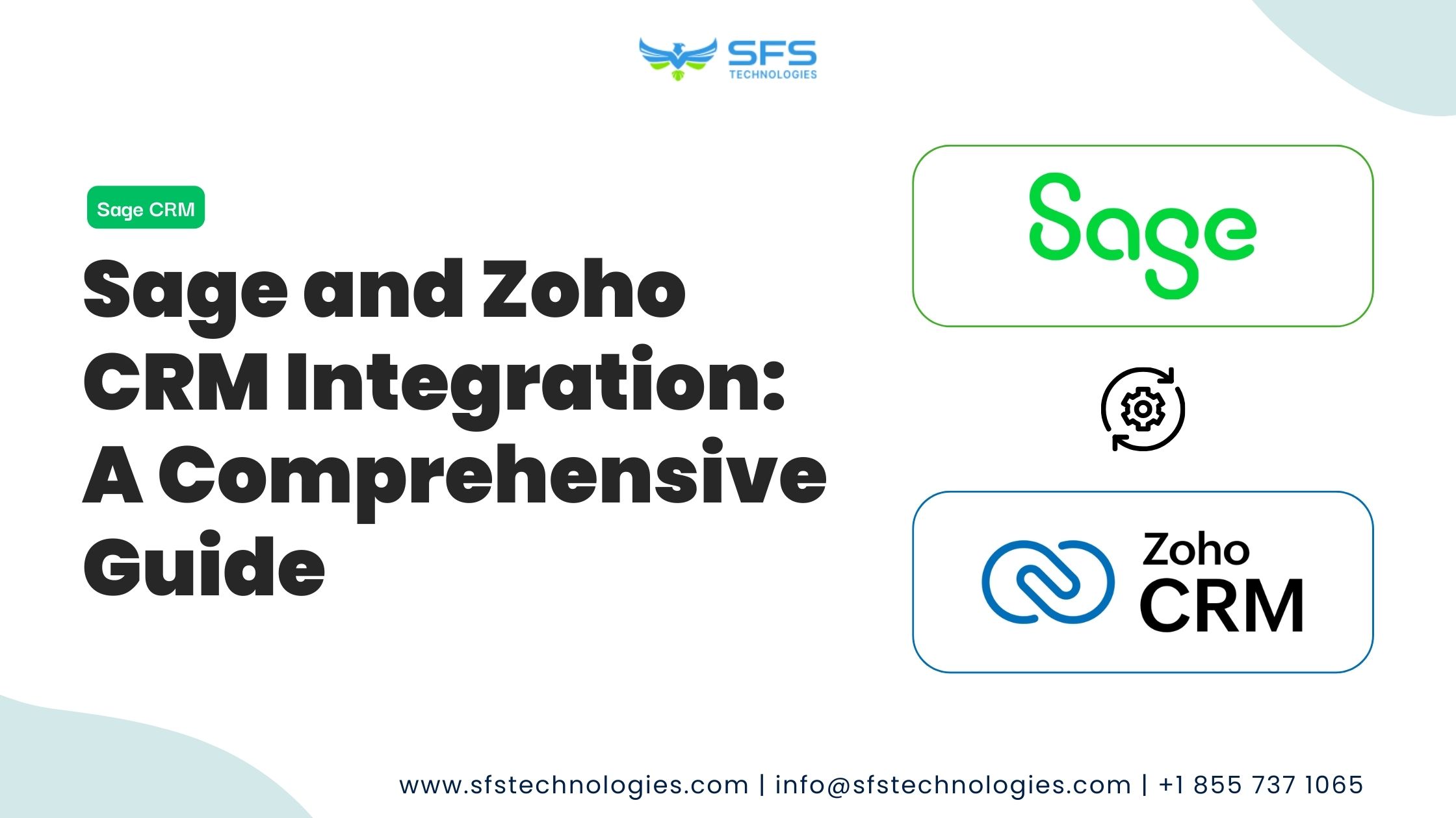 Sage and Zoho CRM Integration A Comprehensive Guide